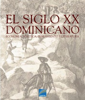 El siglo xx dominicano - Claro