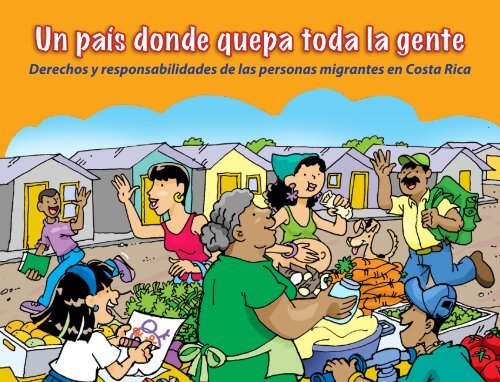 Un país donde quepa toda la gente - Universidad de Costa Rica