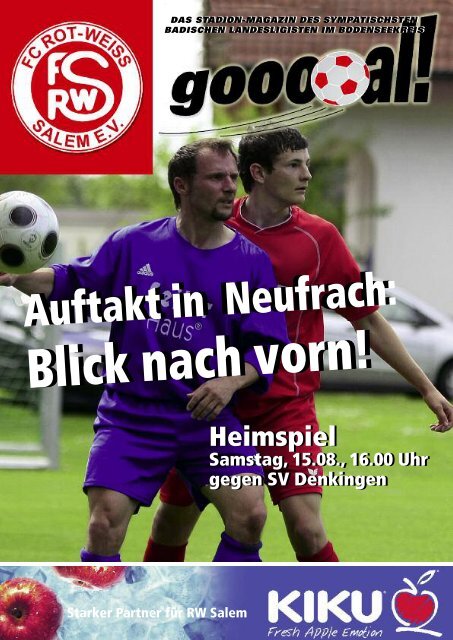 Ausgabe zum 15.08.2009 pdf-Datei, 3 MB - beim FC Rot-Weiß Salem!