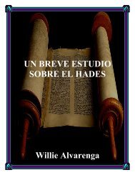 UN BREVE ESTUDIO SOBRE EL HADES Willie Alvarenga