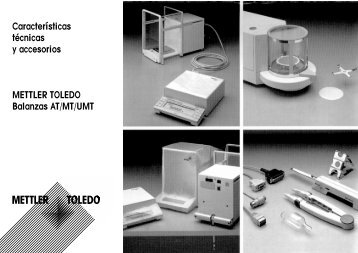 Características técnicas y accesorios Balanzas AT ... - Mettler Toledo
