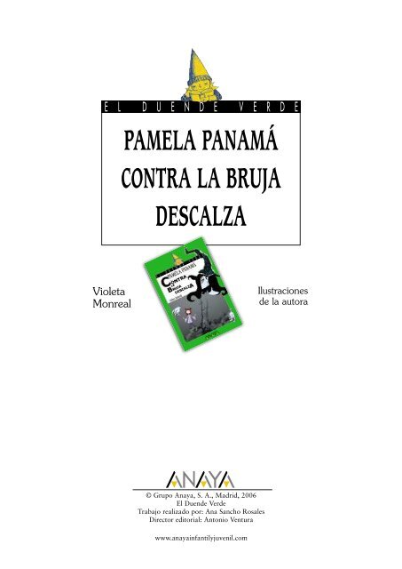 pamela panamá contra la bruja descalza - Anaya Infantil y Juvenil