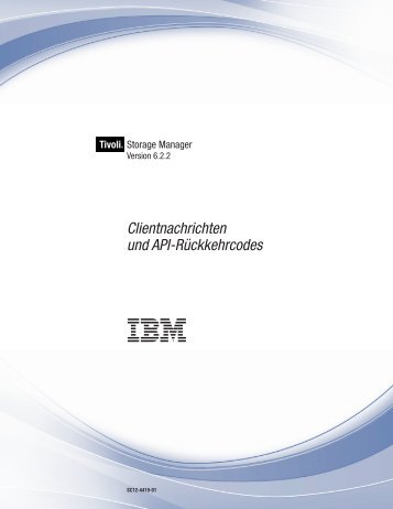 IBM Tivoli Storage Manager: Clientnachrichten und API ... - HRZ