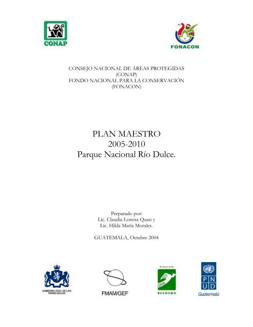 Plan Maestro Parque Nacional Río Dulce - Consejo Nacional de ...