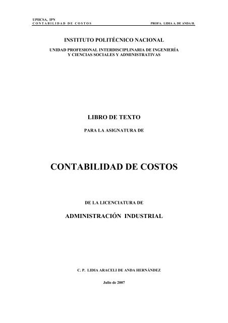 contabilidad de costos - sepi.upiicsa.ipn.mx - Instituto Politécnico ...