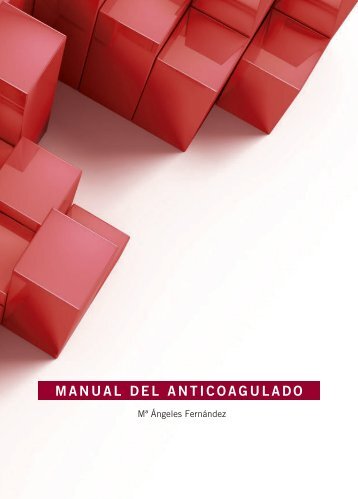 MANUAL DEL ANTICOAGULADO - Ángeles Fernández
