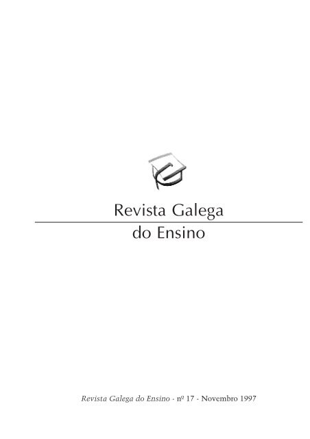 Revista Galega do Ensino - nº 17 - Xunta de Galicia
