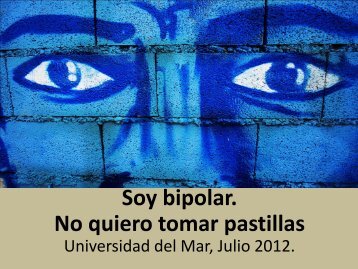 Soy bipolar. No quiero tomar pastillas