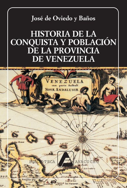 HISTORIA DE LA CONQUISTA Y POBLACIÓN DE ... - Venciclopedia