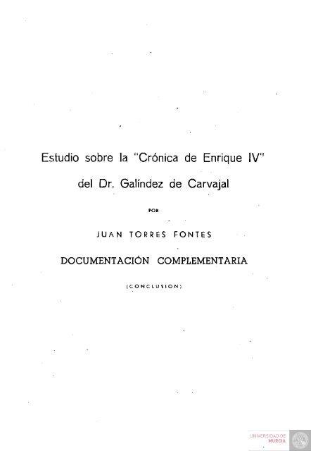 Estudio sobre la Crónica de Enrique IV del Dr. Galíndez de ... - Digitum