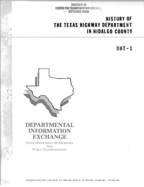 HISTORY OF THE TEXAS HIGHWAY DEPARTMENT ... - CTR Library