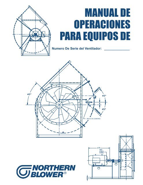 manual de operaciones para equipos de - Northern Blower Inc.