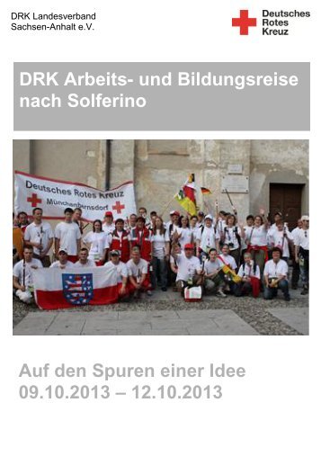 DRK Arbeits- und Bildungsreise nach Solferino Auf den Spuren ...