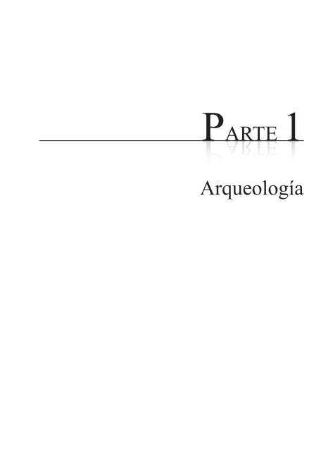 ESTUDIOS DE ANTROPOLOGÍA E HISTORIA Arqueología y ...