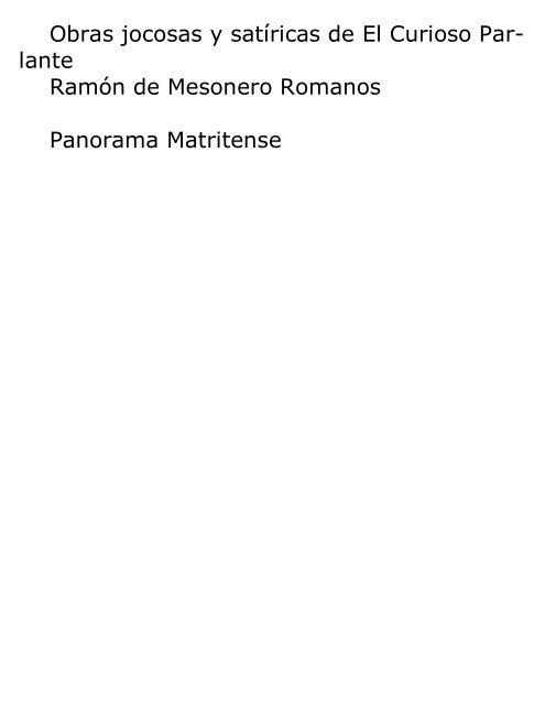 Ramon de Mesonero Romanos - Obras jocosas y satíricas de El ...