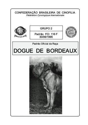 Padrão da Raça Dogue de Bordeaux CBKC Oficial - Coline Kennel