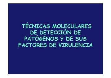 Tema 9. Técnicas moleculares de detección de patógenos y de sus ...