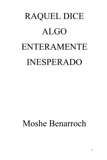 RAQUEL DICE ALGO ENTERAMENTE INESPERADO ... - AuthorsDen