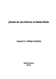 Jirones de una historia en Santa Marta Jirones de una historia en ...