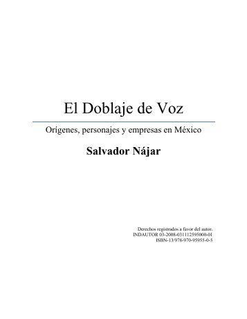 El doblaje de voz. Orígenes, personajes y empresas - Salvador Najar