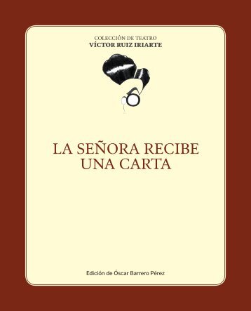 LA SEÑORA RECIBE UNA CARTA - Víctor Ruiz Iriarte