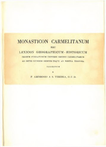 MONASTICON CARMELITANUM - Carmelitani Scalzi