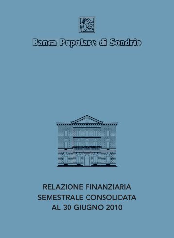 relazione finanziaria semestrale consolidata al 30 giugno 2010