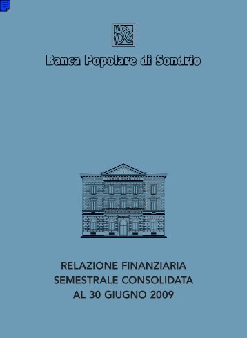 relazione finanziaria semestrale consolidata al 30 giugno 2009