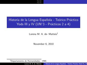 Historia de la Lengua Española - Teórico Práctico Yods III y IV (UN ...