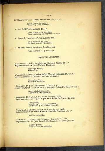 D. Ramón Oliveras Massó: Paseo de Gracia. 52, 3·° • José Gali Fabra