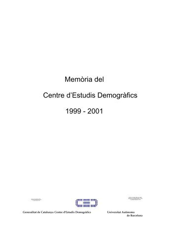 Memòria del Centre d'Estudis Demogràfics 1999 - 2001