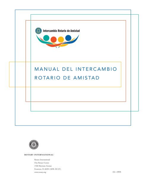 Manual del IntercaMbIo rotarIo de aMIstad - Rotary International