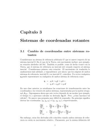 Cap´ıtulo 3 Sistemas de coordenadas rotantes - Raulbarrachina ...