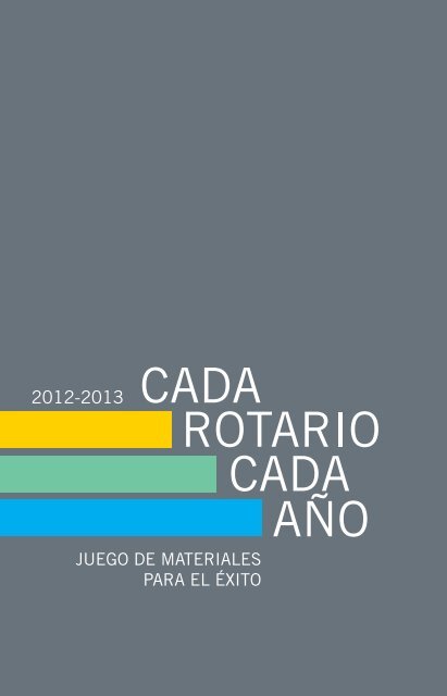 JUEGO DE MATERIALES PARA EL ÉXITO - Rotary International