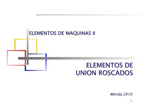 elementos de union roscados