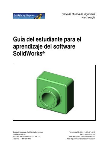 Guía del estudiante para el aprendizaje del software SolidWorks®