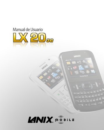 Manual de Usuario - Lanix Mobile