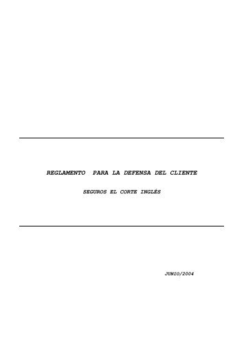 Reglamento para la Defensa del Cliente [PDF] - El Corte Inglés