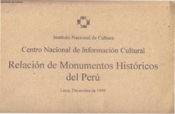 Relación de Monumentos Históricos del Perú – Investigador César ...
