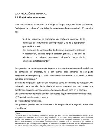 2. LA RELACIÓN DE TRABAJO. 2.1. Modalidades y elementos. Una ...