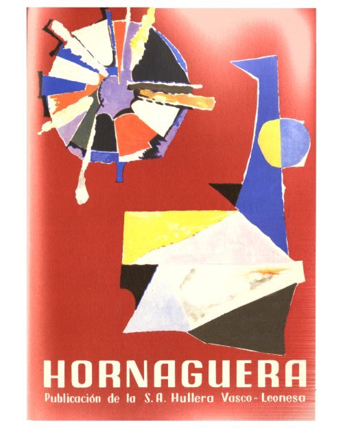 HORNAGUERAPublicación de la S.A. Hullera Vasco Leonesa