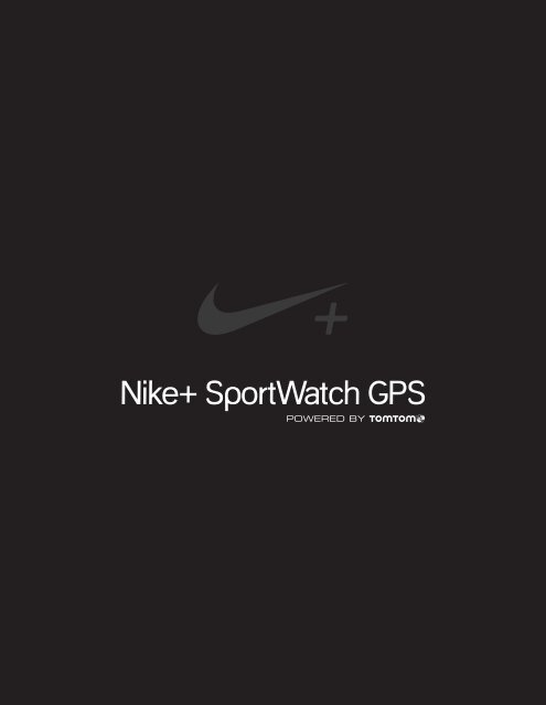 sonriendo opción Relativo Nike+ SportWatch GPS Manual del usuario