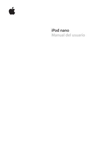 iPod nano Manual del usuario - Support - Apple