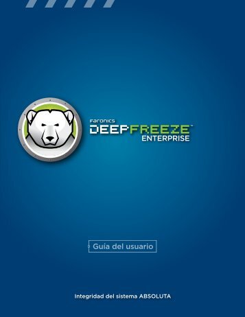 Faronics Deep Freeze Enterprise User Guide - MS Miami