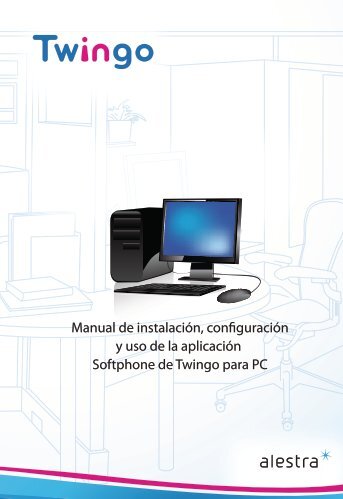 Manual de instalación, configuración y uso de la aplicación ... - Alestra