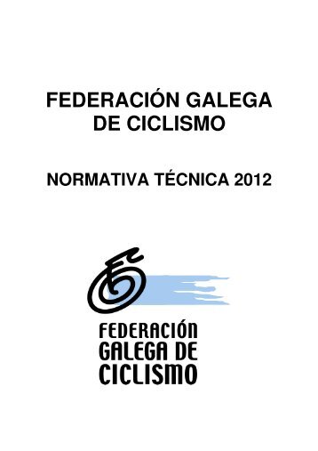 Normativa - Federación Galega de Ciclismo