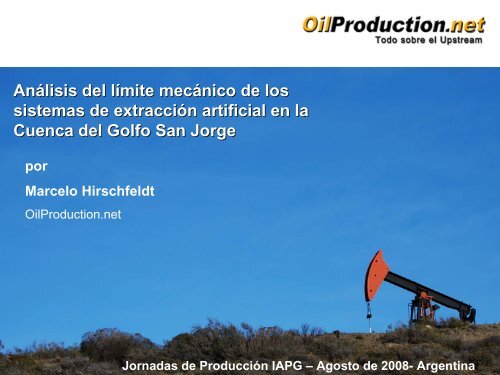 Análisis del límite mecánico de los sistemas de ... - OilProduction.net