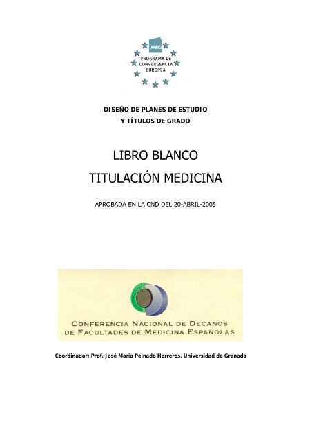 LIBRO BLANCO TITULACIÓN MEDICINA - Facultad de Medicina ...