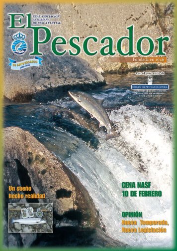 El Pescador nº21 - Real Asociación Asturiana de Pesca Fluvial > Inicio