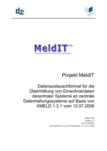 MeldIT-Spezifikation Version 1.7 mit Stand vom 12.03.2007 ... - SAKD